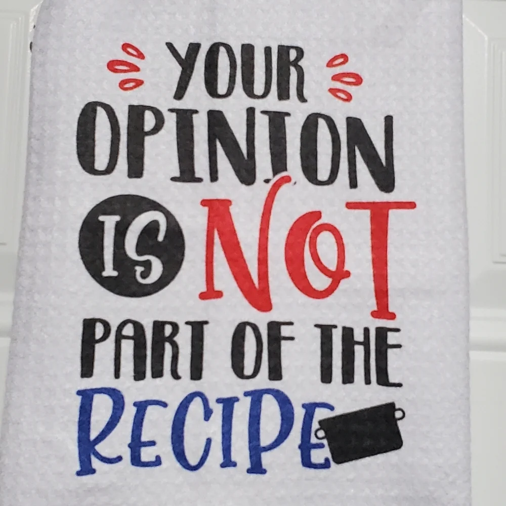 Your Opinion Is Not Part Of The Recipe Waffle Knit Tea Towel